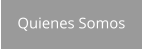 Quienes Somos