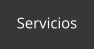 Servicios